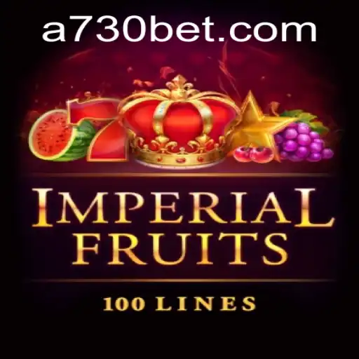 Imperial Fruits 100: Explorando a Excitante Experiência de Jogo no 730bet